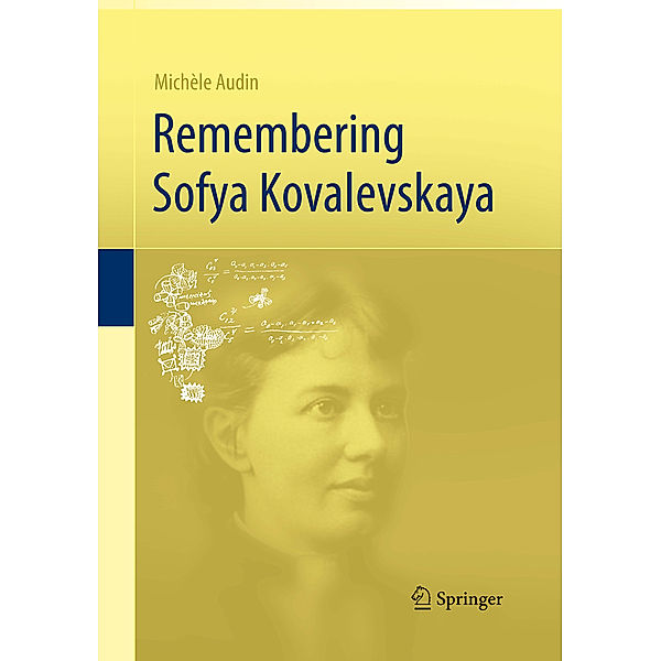 Remembering Sofya Kovalevskaya, Michèle Audin