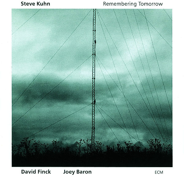 Remembering Tomorrow, Steve Kuhn
