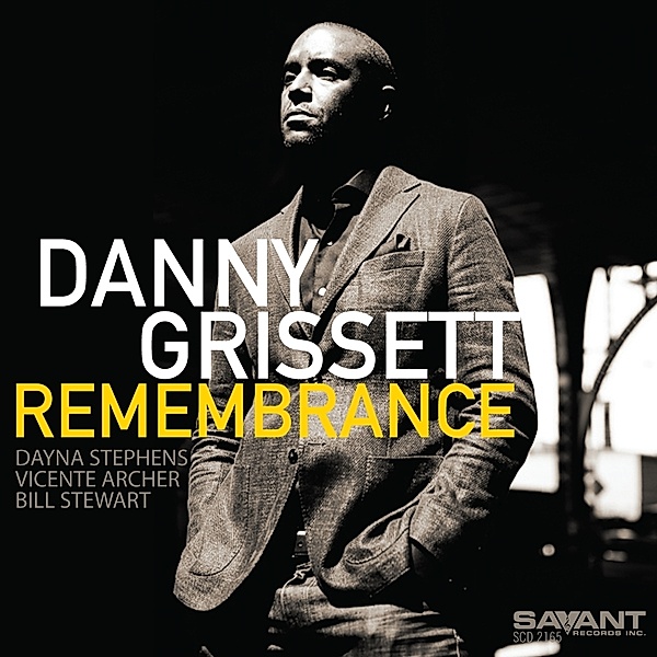 Remembrance, Danny Grissett