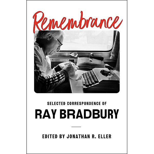 Remembrance, Ray Bradbury