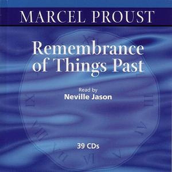 Remembrance Of Things Past, Marcel Proust