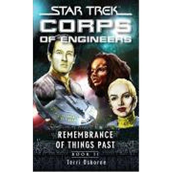 Remembrance of Things Past / Star Trek: Starfleet Corps of Engineers, Terri Osborne