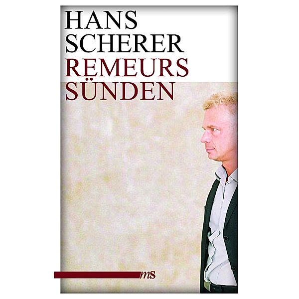 Remeurs Sünden, Hans Scherer