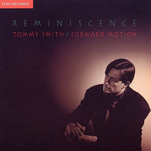 Reminiscence, Tommy Smith, Forward Motion, Gewelt, Froman