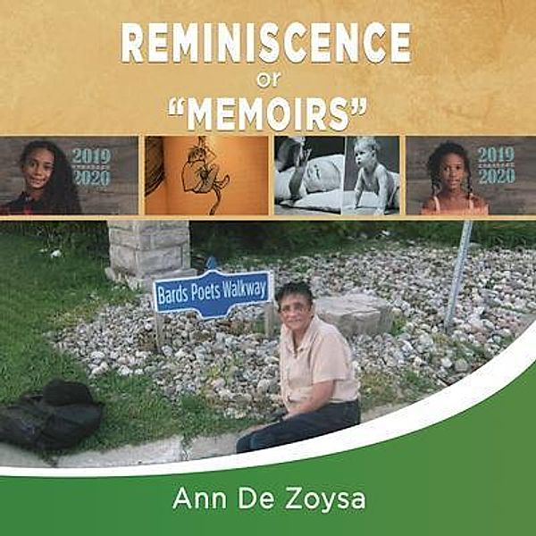 Reminiscence Or Memoirs / Lime Press LLC, Ann de Zoysa