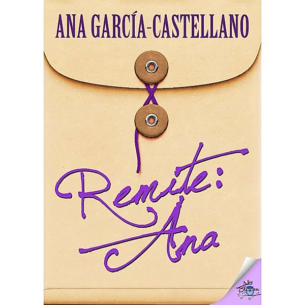 Remite: Ana, Ana García-Castellano