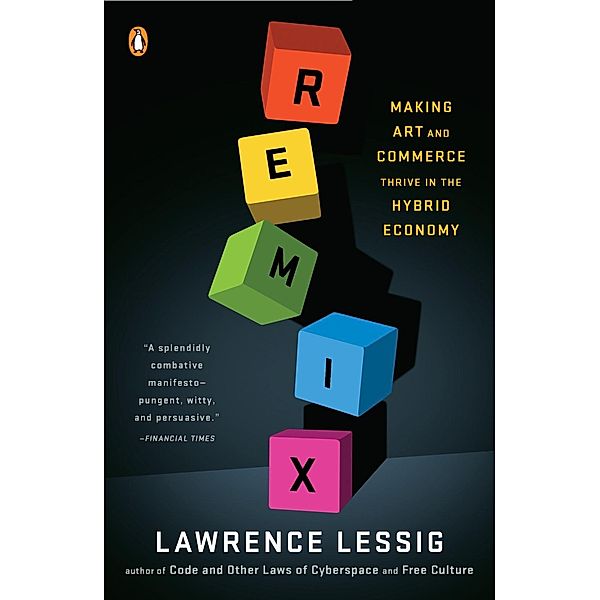 Remix, Lawrence Lessig