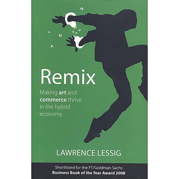 Remix, Lawrence Lessig