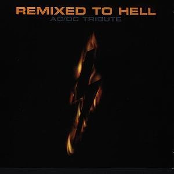 Remixed To Hell-A Tribute To Ac/Dc, Diverse Interpreten