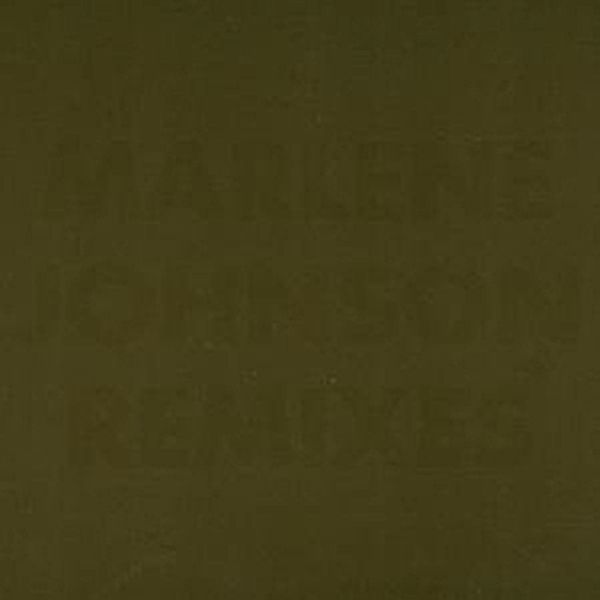 Remixes, Marlene Johnson