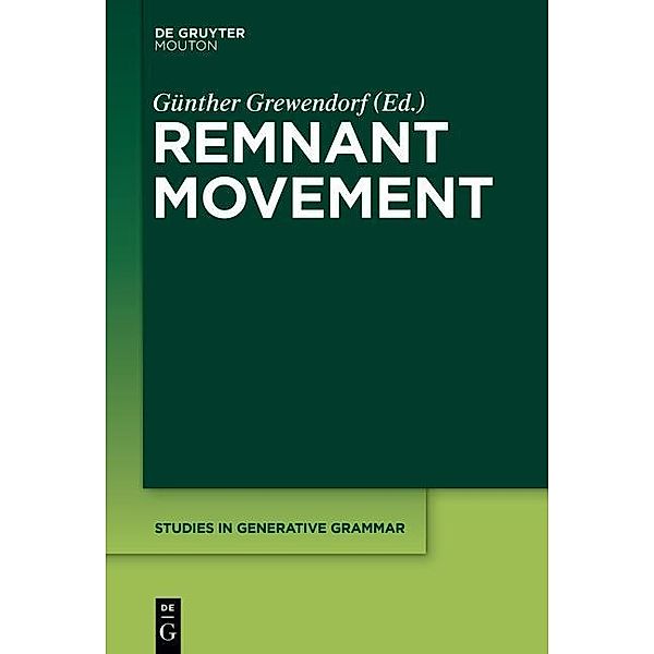 Remnant Movement / Studies in Generative Grammar Bd.123