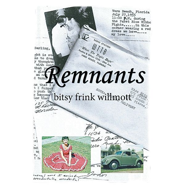 Remnants, Bitsy Frink Willmott