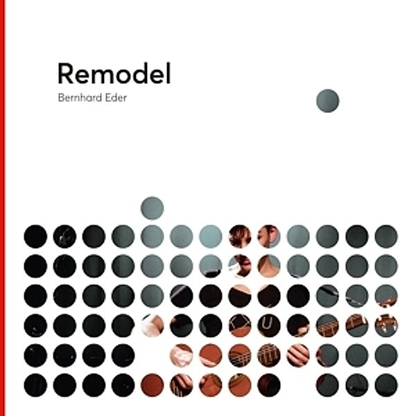 Remodel (10) (Vinyl), Bernhard Eder