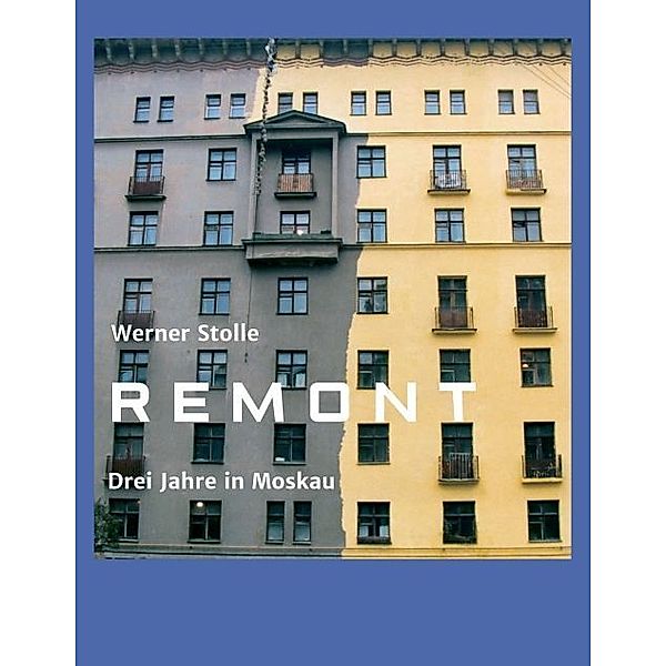 Remont, Werner Stolle