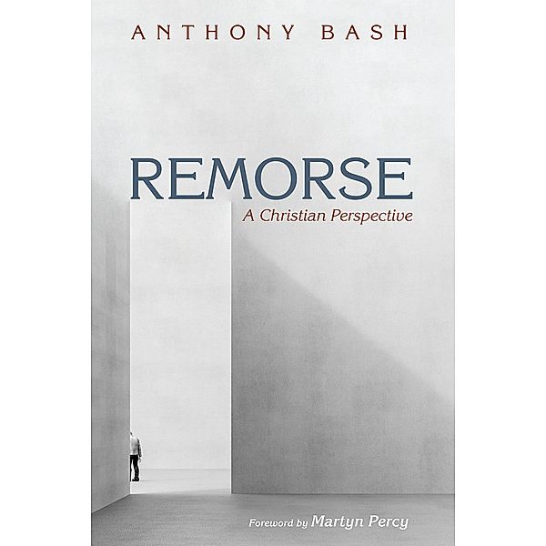 Remorse, Anthony Bash