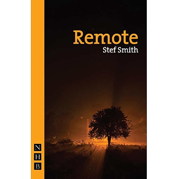 Remote (NHB Modern Plays), Stef Smith