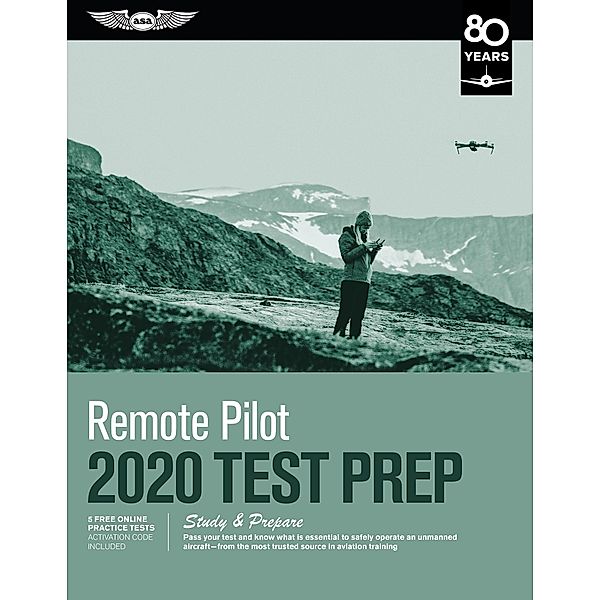 Remote Pilot Test Prep 2020 / Test Prep Series, Asa Test Prep Board