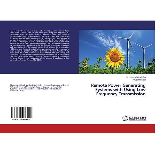 Remote Power Generating Systems with Using Low Frequency Transmission, Mohammad Ali Adelian, Anupama Keeli