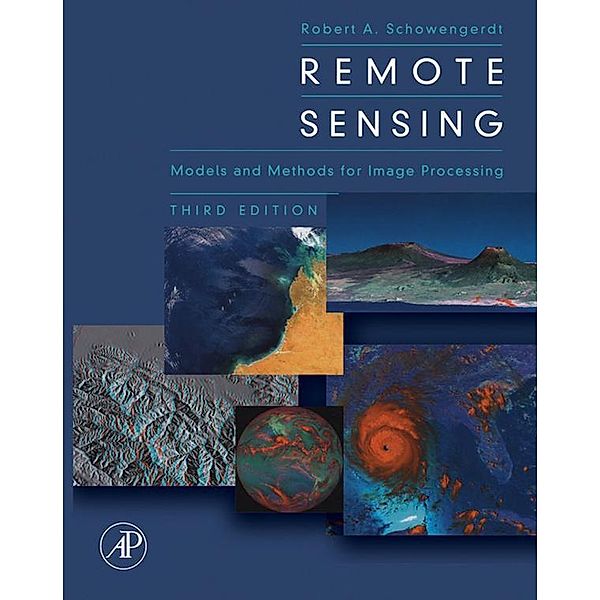 Remote Sensing, Robert A. Schowengerdt