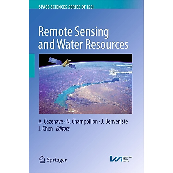 Remote Sensing and Water Resources / Space Sciences Series of ISSI Bd.55