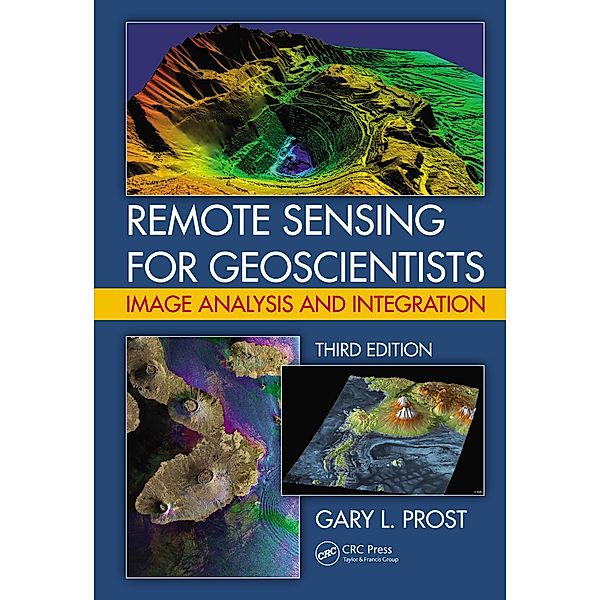 Remote Sensing for Geoscientists, Gary L. Prost