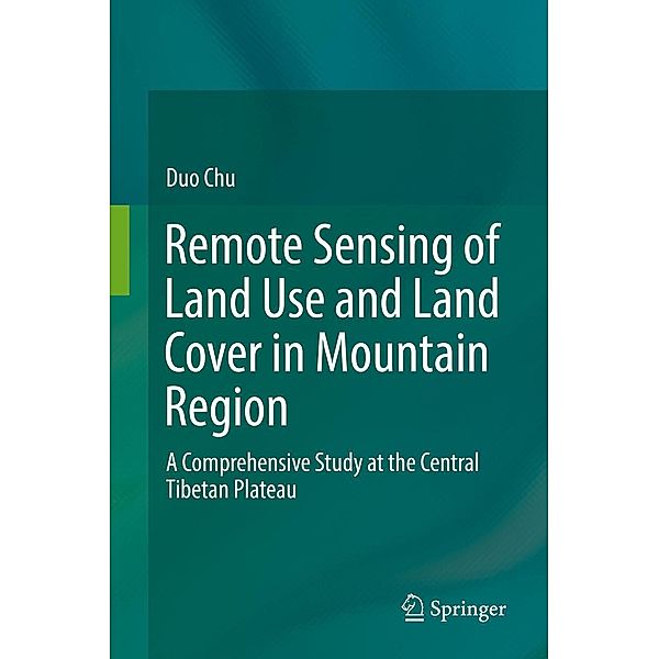 Remote Sensing of Land Use and Land Cover in Mountain Region, Duo Chu