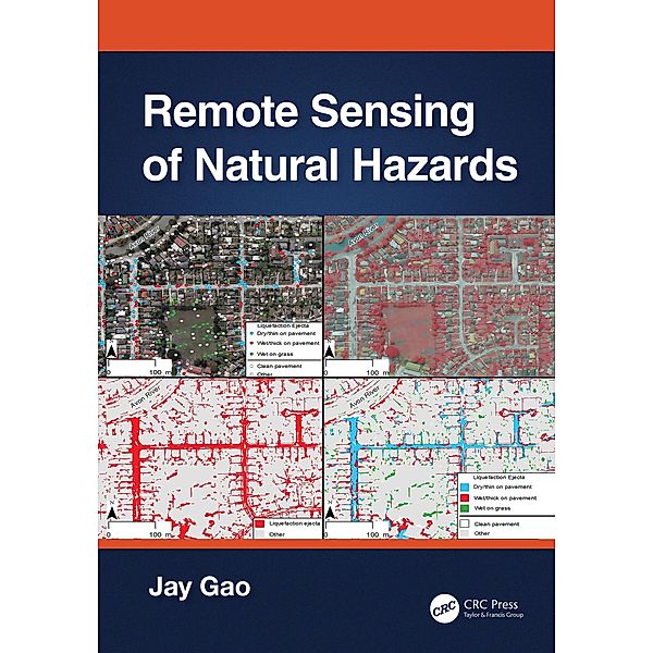 Remote Sensing of Natural Hazards, Jay Gao