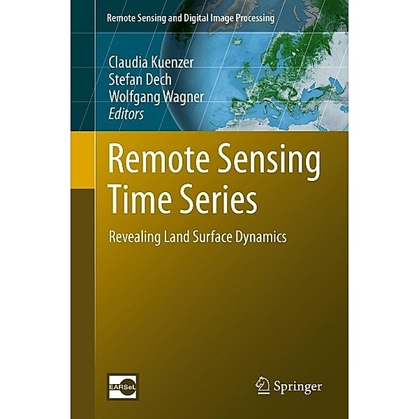 Remote Sensing Time Series / Remote Sensing and Digital Image Processing Bd.22