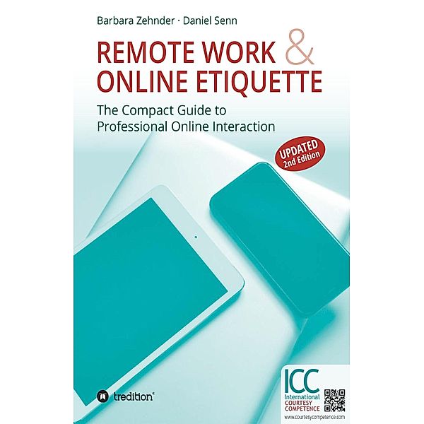 Remote Work & Online Etiquette, Barbara Zehnder, Daniel Senn