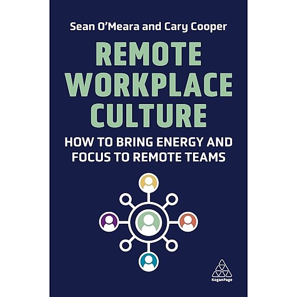 Remote Workplace Culture, Sean O'Meara, Cary Cooper