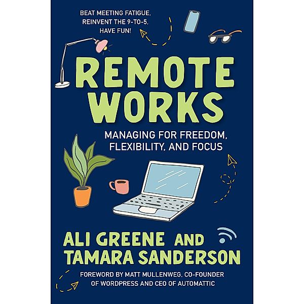 Remote Works, Ali Greene, Tamara Sanderson