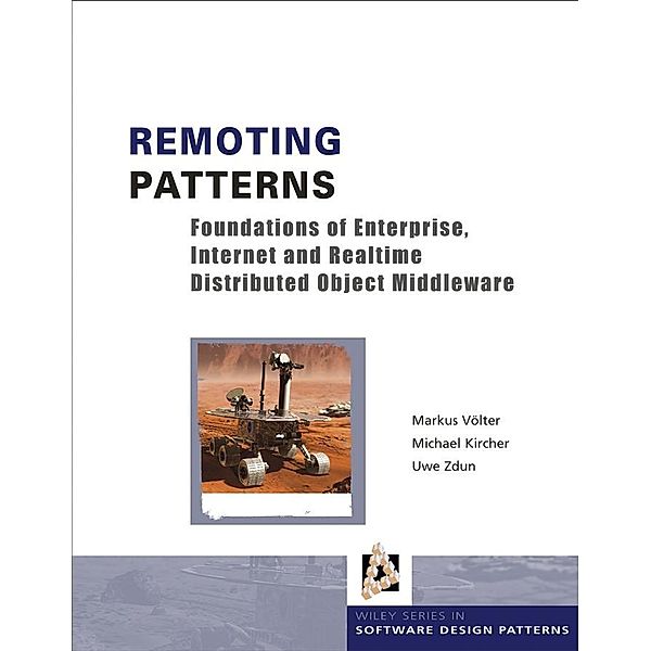 Remoting Patterns, Markus Völter, Michael Kircher, Uwe Zdun