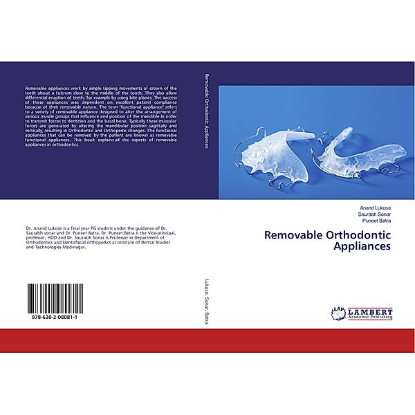 Removable Orthodontic Appliances, Anand Lukose, Saurabh Sonar, Puneet Batra