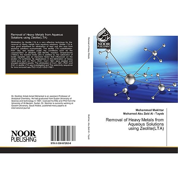 Removal of Heavy Metals from Aqueous Solutions using Zeolite(LTA), Mohammed Mukhtar, Mohamed Abu Zeid Al - Tayeb