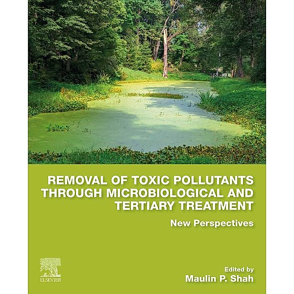 Removal of Toxic Pollutants through Microbiological and Tertiary Treatment