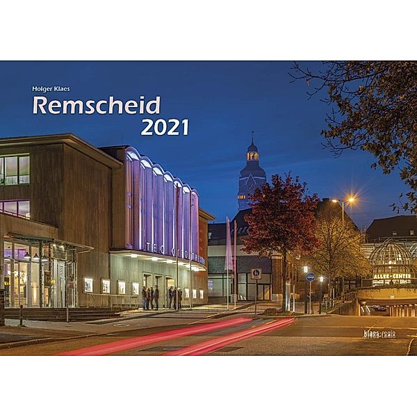 Remscheid 2021 Bildkalender A3