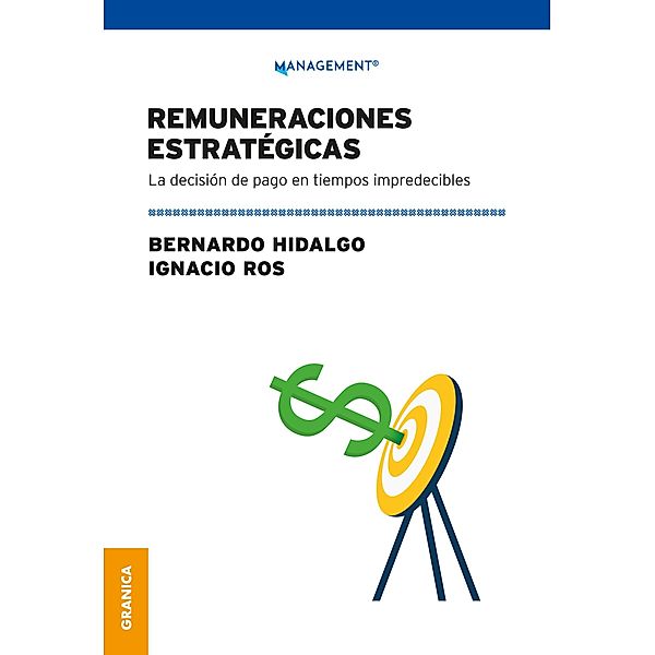 Remuneraciones Estratégicas, Bernardo Hidalgo, Ignacio Ros