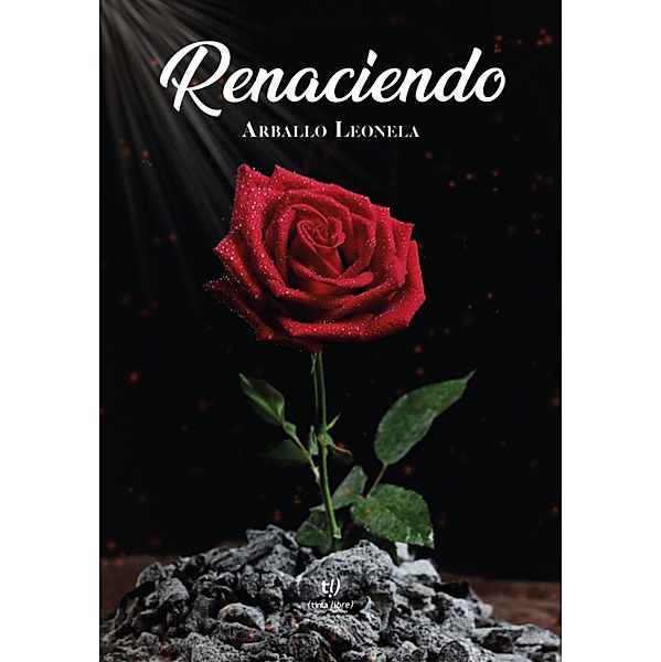 Renaciendo, Leonela Marina Arballo