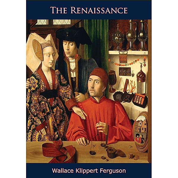 Renaissance, Wallace Klippert Ferguson