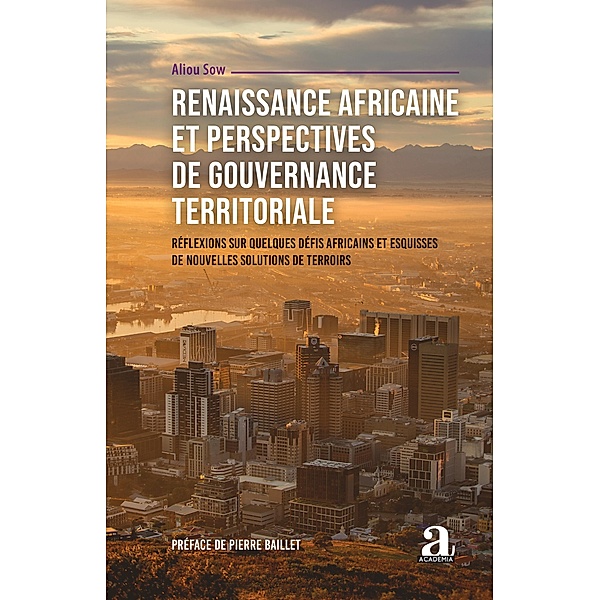 Renaissance africaine et perspectives de gouvernance territoriale, Sow