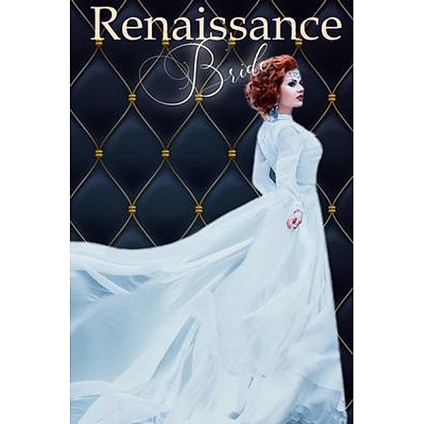 Renaissance Bride Anthology, Beverly L Anderson, Tammy Godfrey, V. L. Lovell