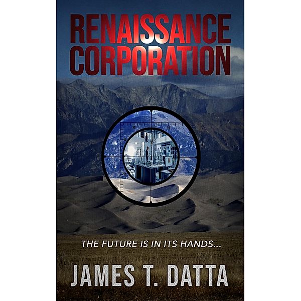 Renaissance Corporation, James Datta