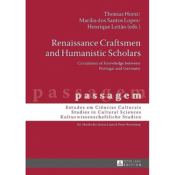 Renaissance Craftsmen and Humanistic Scholars