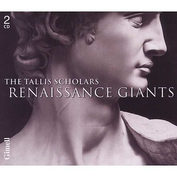 Renaissance Giants, The Tallis Scholars, Peter Phillips