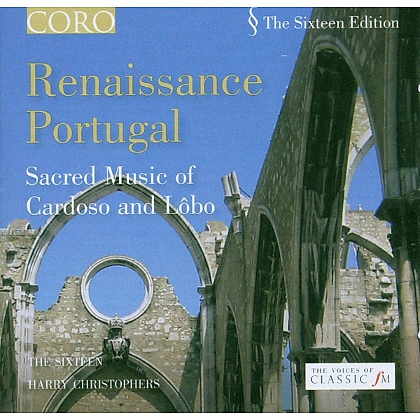 Renaissance Portugal, Harry Christophers, The Sixteen