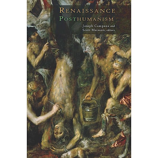 Renaissance Posthumanism