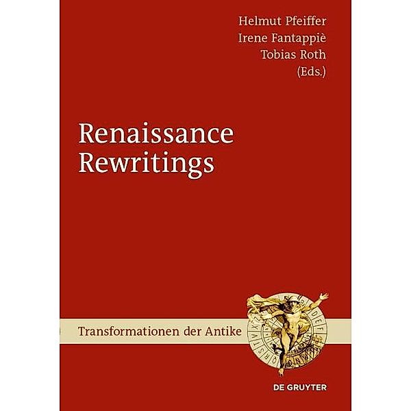 Renaissance Rewritings / Transformationen der Antike Bd.50