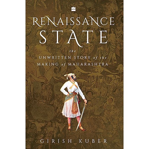 Renaissance State, Girish Kuber