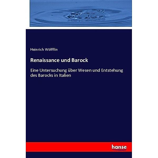 Renaissance und Barock, Heinrich Wölfflin