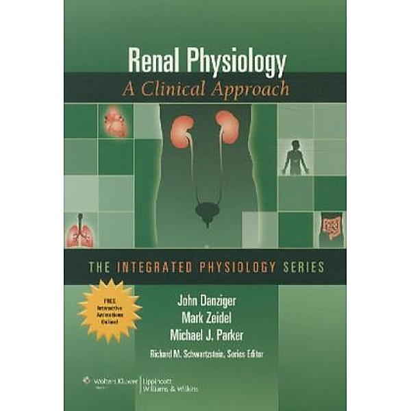 Renal Physiology, John Danziger